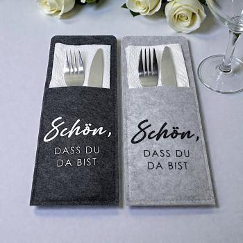 Filzbestecktaschen in Anthrazit und Grau mit Spruch „Schön, dass du da bist“, verschiedene Setgrößen.